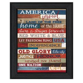 "America Proud" By Marla Rae, Printed Wall Art, Ready To Hang Framed Poster, Black Frame (Color: as Pic)